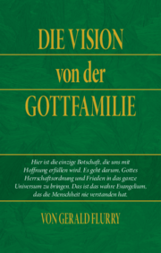 Die Vision von der Gottfamilie