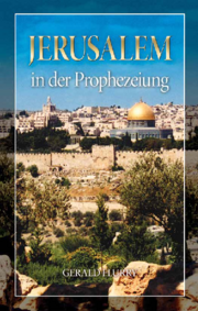 Jerusalem in der Prophezeiung
