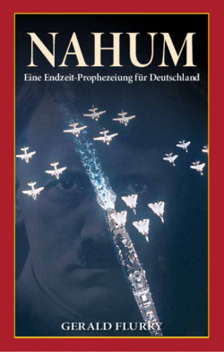 Nahum: Eine Endzeit-Prophezeiung für Deutschland