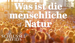 Was ist die menschliche Natur ?