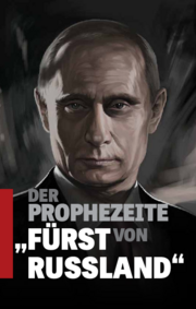 Der Prophezeite „Fürst von Russland“