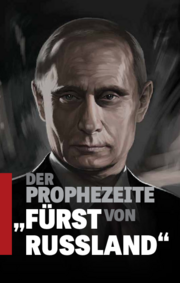 Der prophezeite „Fürst von Russland“