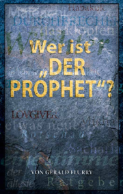 Wer ist „Der Prophet“?