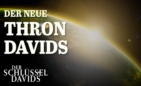 Der neue Thron Davids (Transkript)