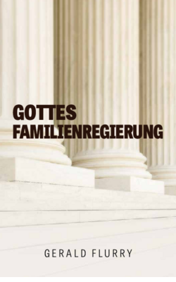 Gottes Familienregierung