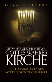 Die wahre Geschichte von Gottes wahrer Kirche