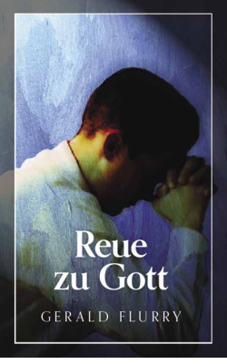 Reue zu Gott