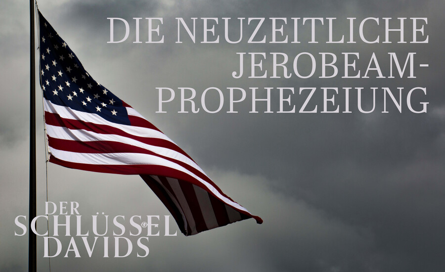 Die neuzeitliche Jerobeam-Prophezeiung