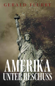 Amerika unter Beschuss