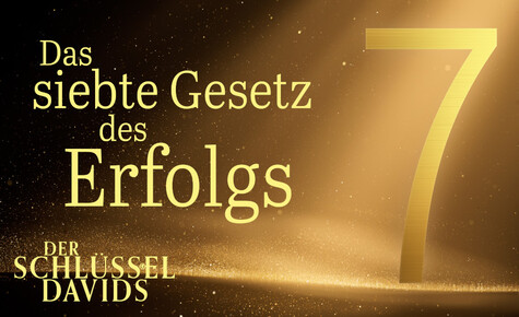 Das siebte Gesetz des Erfolgs
