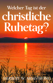 Welcher Tag ist der christliche Ruhetag?