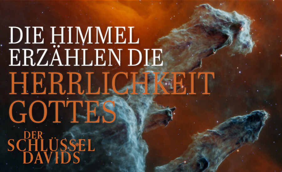 Die Himmel erzählen die Herrlichkeit Gottes