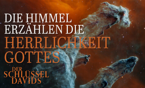 Die Himmel erzählen die Herrlichkeit Gottes