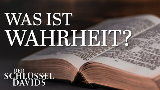Was ist Wahrheit?
