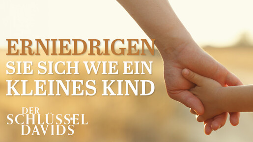 Erniedrigen Sie sich wie ein kleines Kind