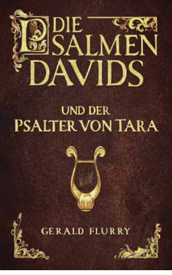 Die Psalmen Davids und der Psalter von Tara