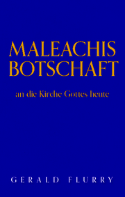 Maleachis Botschaft