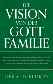 Die Vision von der Gottfamilie