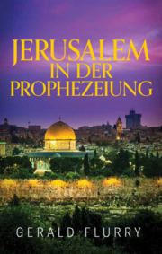 Jerusalem in der Prophezeiung