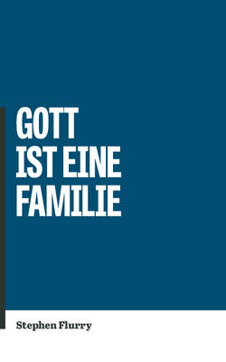 Gott ist eine Familie