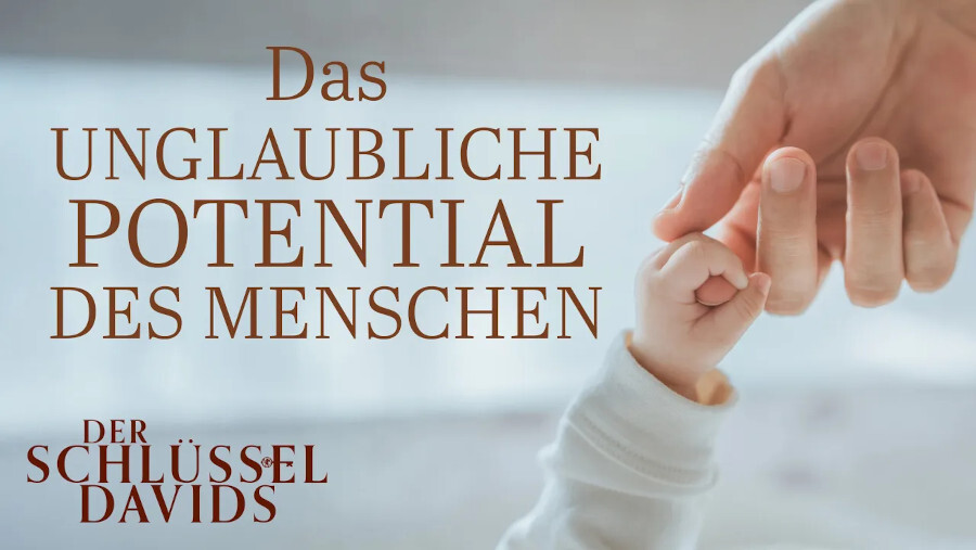 Das unglaubliche Potential des Menschen