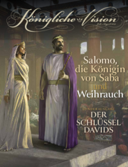 Königliche Vision, Juli-August 2023