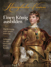 Königliche Vision, Juli-August 2025