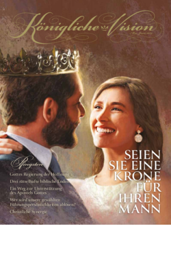 Königliche Vision, Mai-Juni 2023