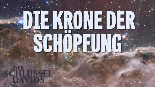 Die Krone der Schöpfung