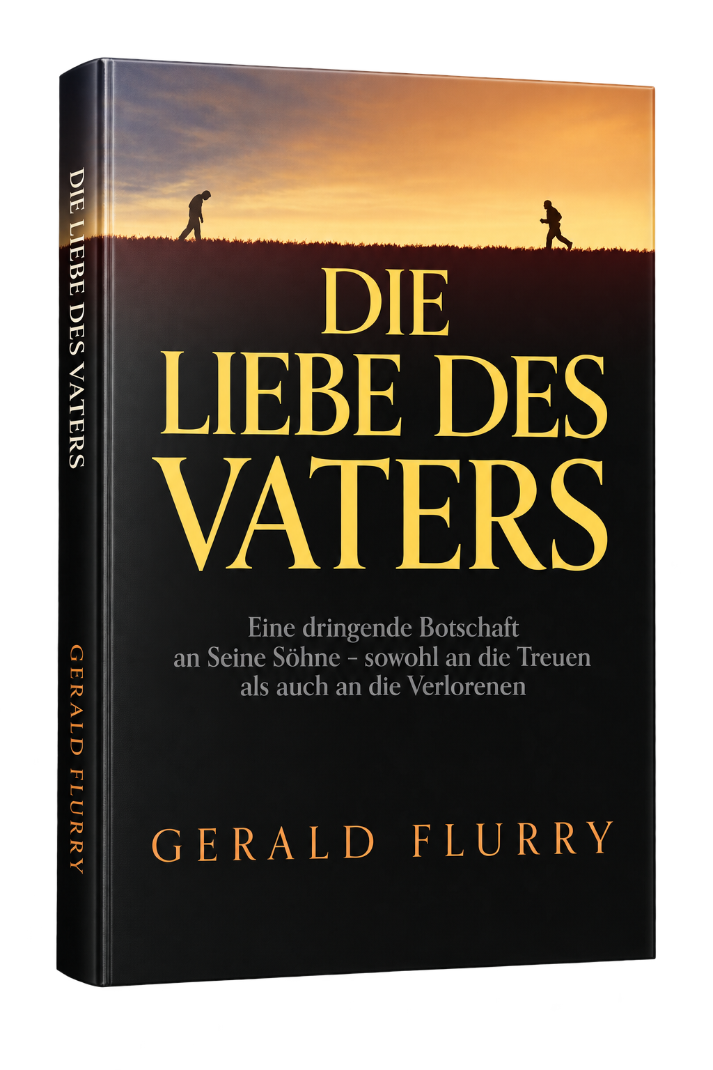 Die Liebe des Vaters von Gerald Flurry – Buchcover